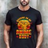 Working On My Anime Body T-shirt | Funny Anime T-shirt| Pump Cover| Funny Gym Shirt| Bodybuilding Shirt | Weightlifting Shirt